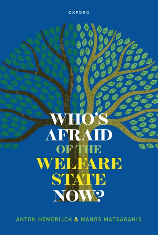 WHOS AFRAID OF THE WELFARE STATE NOW