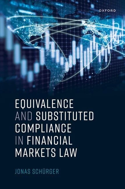 Equivalence and Substituted Compliance in Financial Markets Law - Image 1