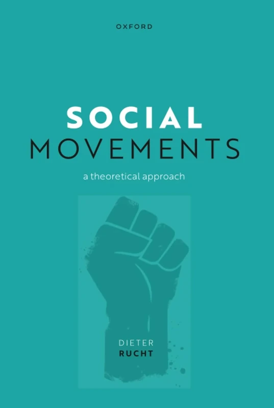 SOCIAL MOVEMENTS:THEORETICAL APPROACH: A Theoretical Approach