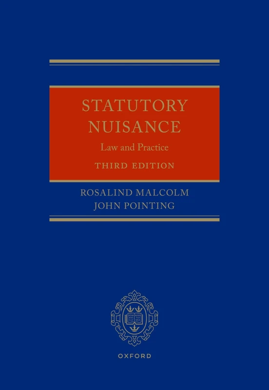 Statutory Nuisance: Law and Practice