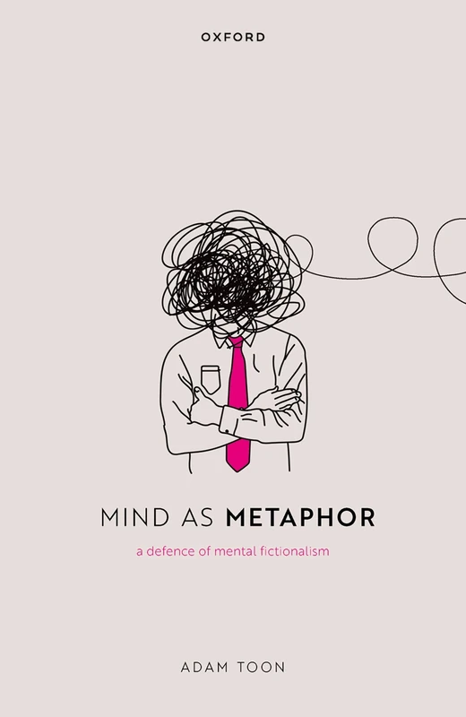 Mind as Metaphor: A Defence of Mental Fictionalism - Image 1