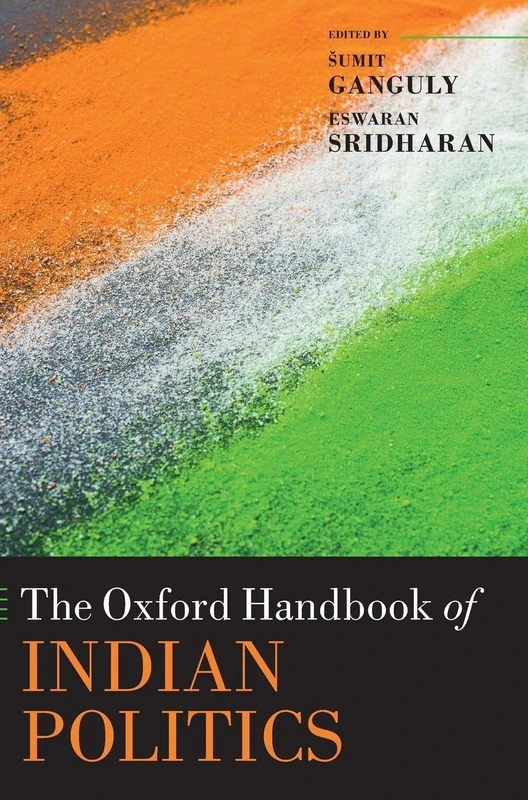 The Oxford Handbook of Indian Politics