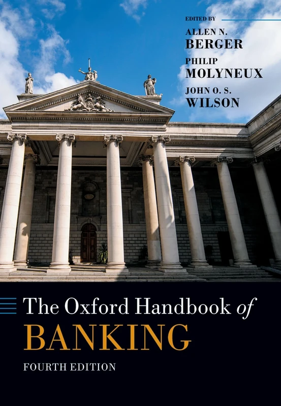 The Oxford Handbook of Banking: 4th Edition
