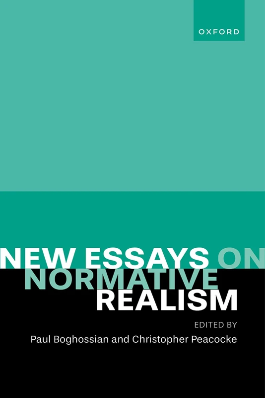 New Essays on Normative Realism - Oxford University Press