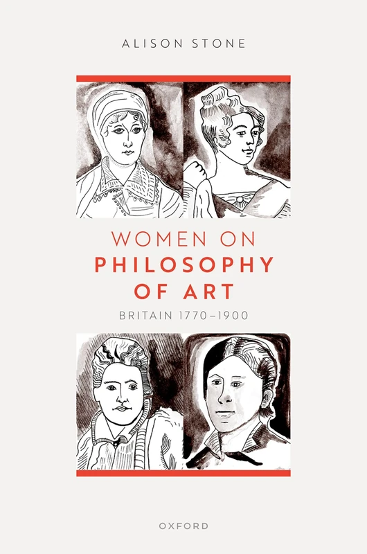 Women on Philosophy of Art: Britain 1770-1900
