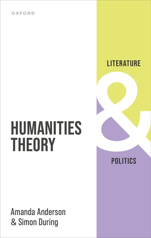 Humanities Theory (Literature And Politics)