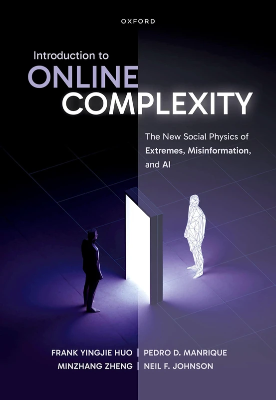 Introduction to Online Complexity: The New Social Physics of Extremes, Misinformation, and AI - Image 1