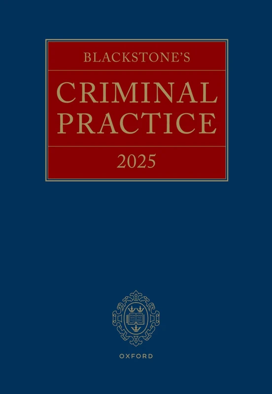 Blackstone's Criminal Practice 2025: Main Work and Supplement 1