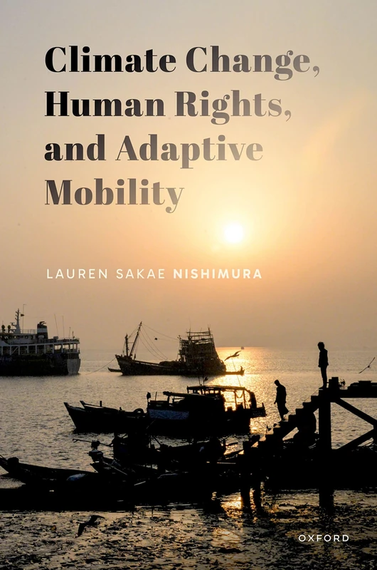 Climate Change, Human Rights, and Adaptive Mobility