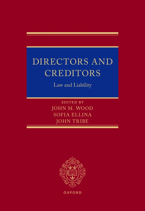 Directors and Creditors: Law and Liability