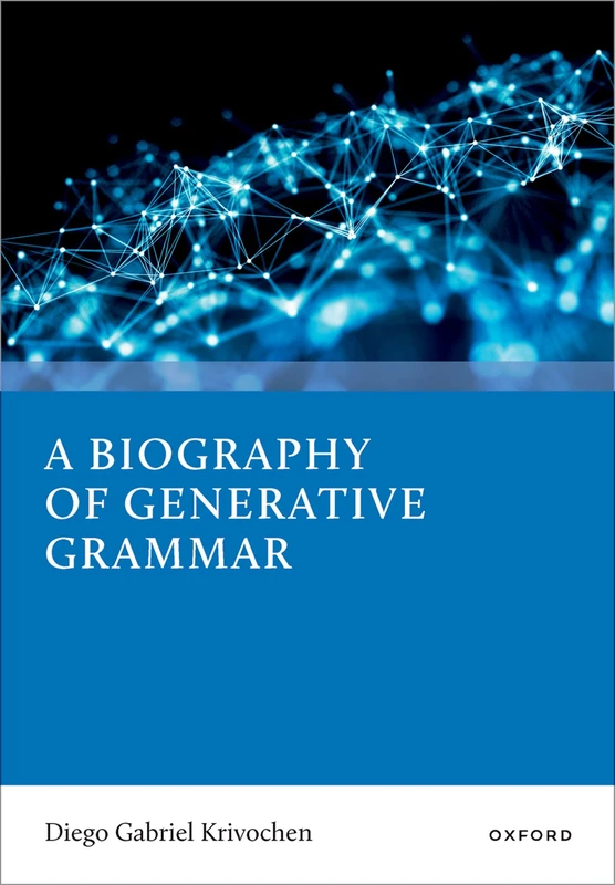 A Biography of Generative Grammar