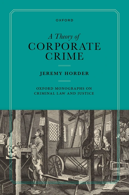 A Theory of Corporate Crime