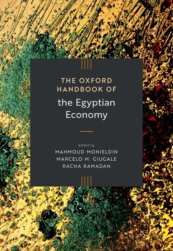 The Oxford Handbook of the Egyptian Economy