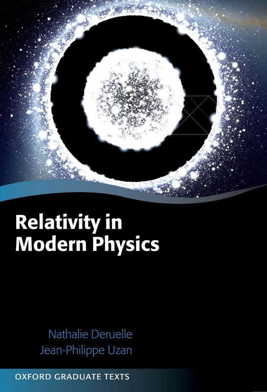 Relativity in Modern Physics (Oxford Graduate Texts)