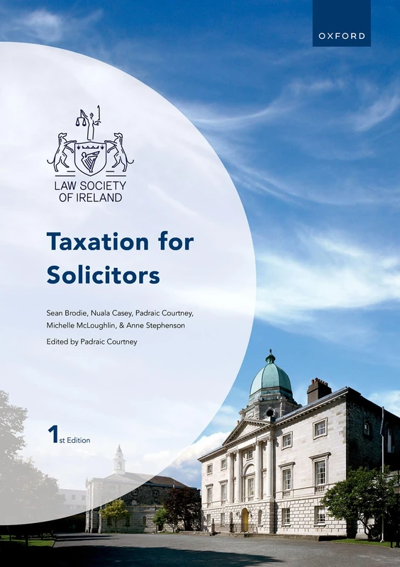 Taxation for Solicitors (Law Society of Ireland Manuals)