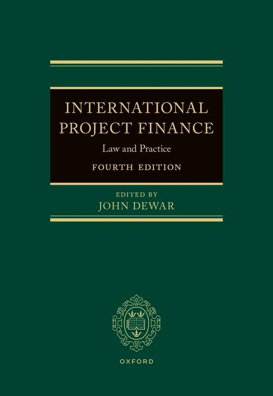 International Project Finance: Law and Practice