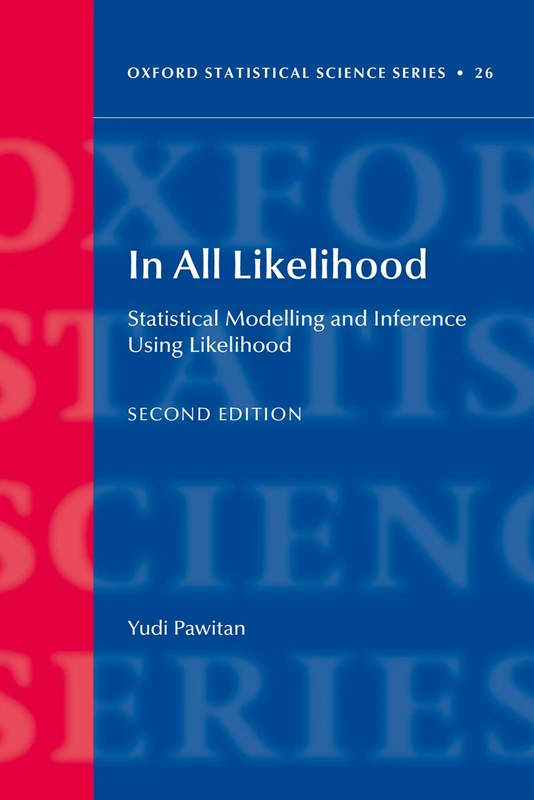 In All Likelihood: Statistical Modelling and Inference - OUP - Image 1