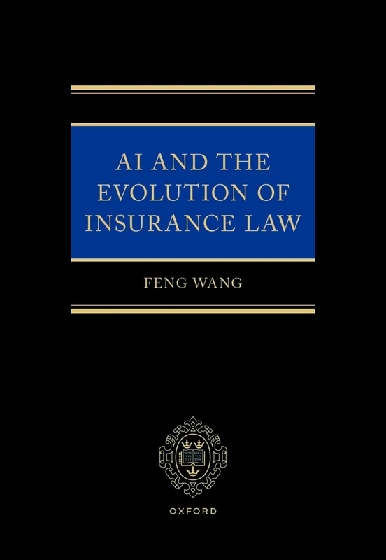 AI and the Evolution of Insurance Law