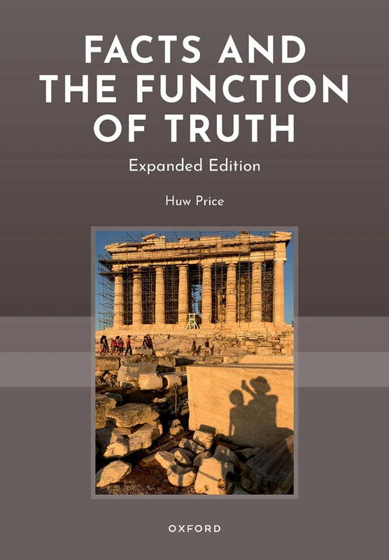 Facts and the Function of Truth: Expanded Edition