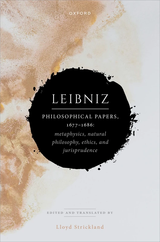 Oxford Leibniz: Philosophical Papers, 1677-1686