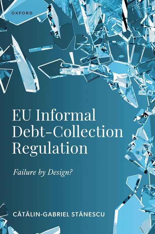 EU Informal Debt-Collection Regulation: Failure by Design? - Image 1