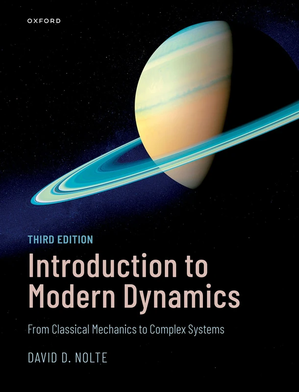 Introduction to Modern Dynamics: From Classical Mechanics to Complex Systems