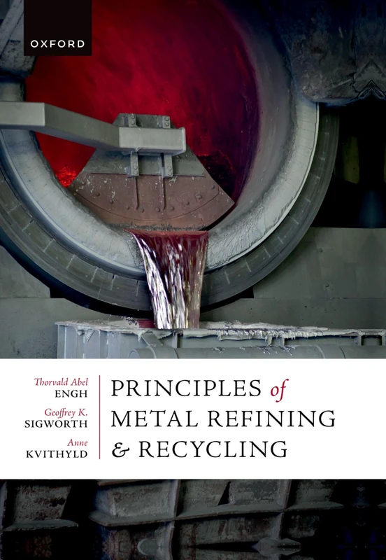 Principles of Metal Refining and Recycling - Image 1