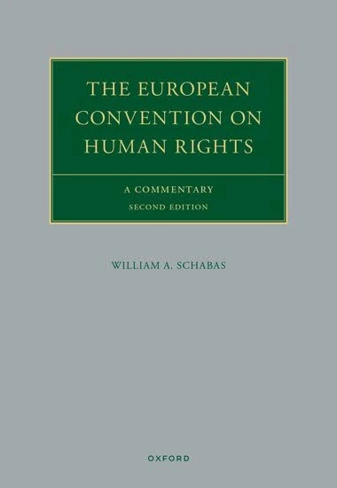 The European Convention on Human Rights: A Commentary - Image 1