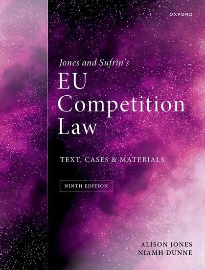 Jones and Sufrin's EU Competition Law: Text, Cases, and Materials
