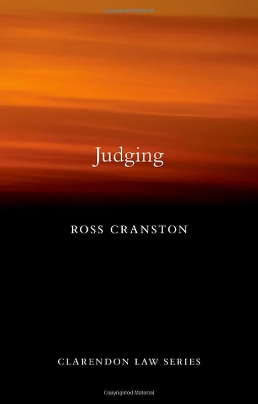 Judging (Clarendon Law Series)