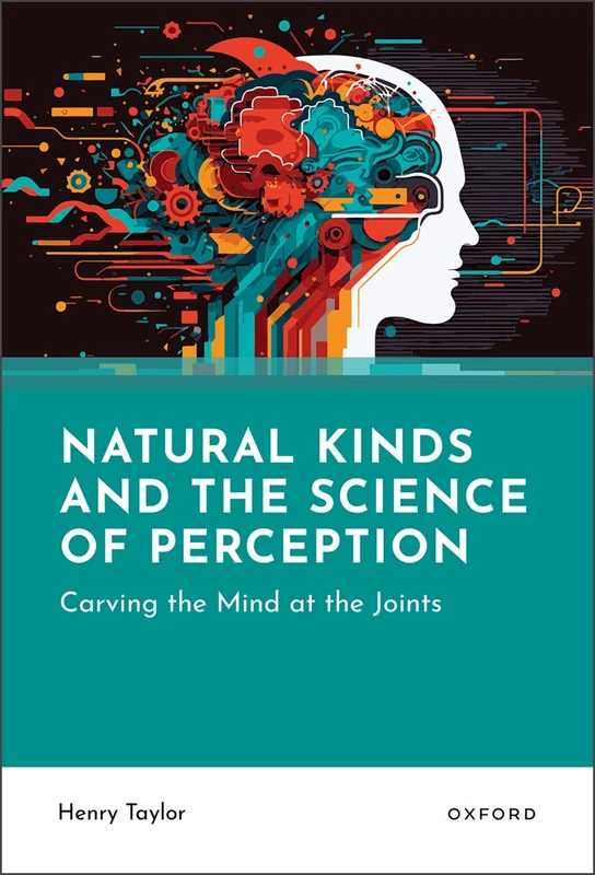 Natural Kinds and the Science of Perception: Carving the Mind at the Joints