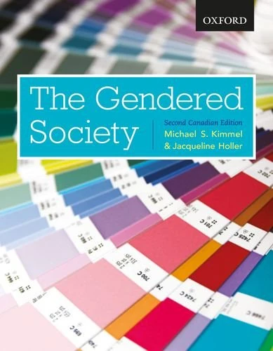 The Gendered Society: Second Canadian Edition Michael S. Kimmel - Image 1