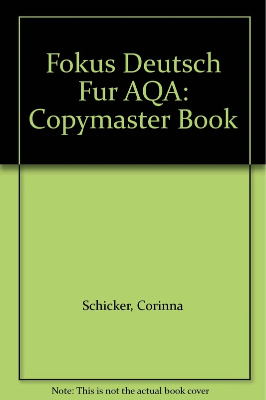 Fokus Deutsch für AQA: Copymaster Book (Fokus Deutsch Fur AQA)