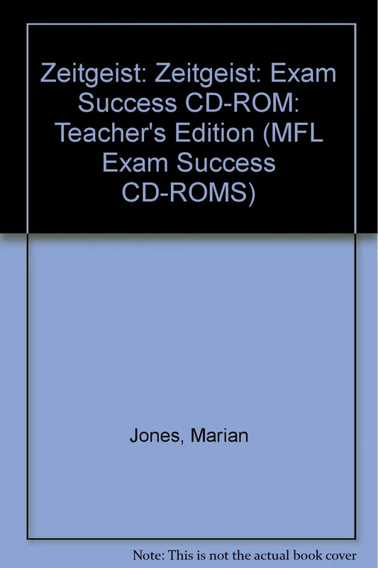 Zeitgeist: Zeitgeist: Exam Success CD-ROM: Teacher's Edition (MFL Exam Success CD-ROMS)
