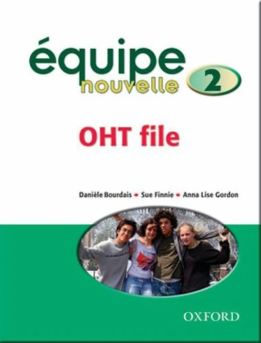 Oxford University Press Equipe Nouvelle Part 2 OHT File
