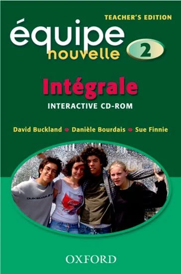 Équipe nouvelle: Part 2: Intégrale: Teacher's CD-ROM