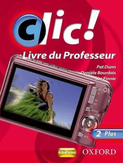 Clic!: 2: Teacher's Resource Book & CD Plus