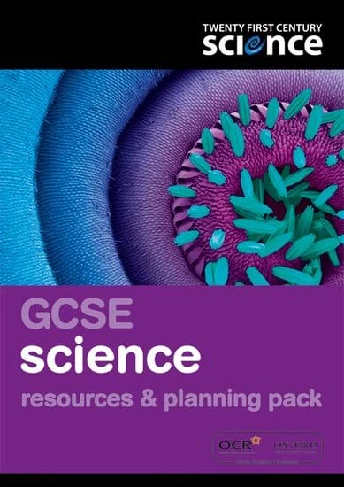 Twenty First Century Science: GCSE Resources & Planning Pack 2/E