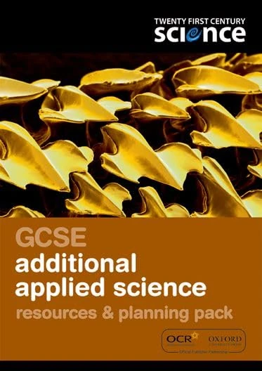 GCSE Additional Applied Science Resources & Planning Pack 2/E