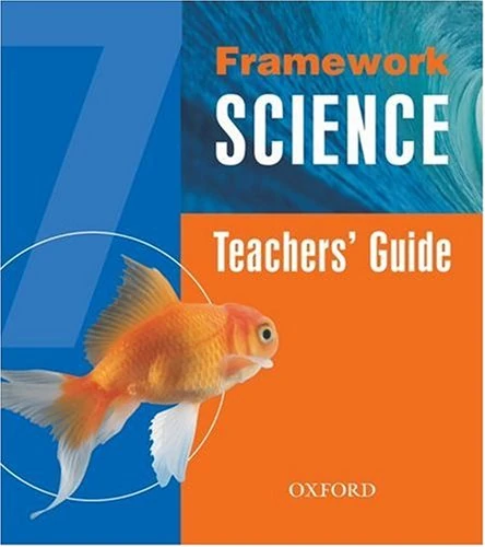 Framework Science: Year 7 Teacher's Book and CD: Teacher's Book and CD Year 7