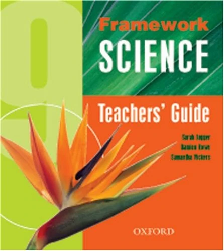 Oxford Framework Science: Year 9 Teacher's Book