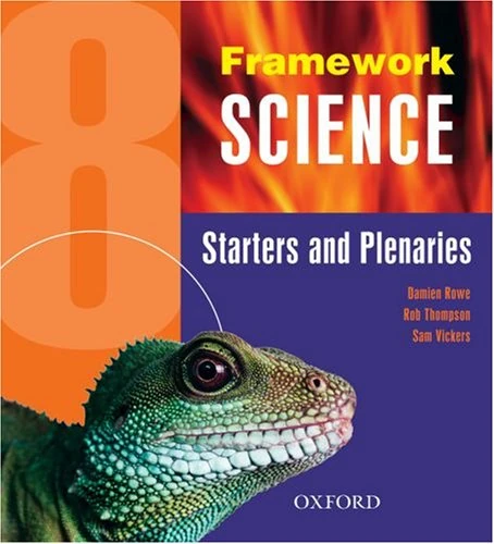 Framework Science: Year 8: Starters and Plenaries