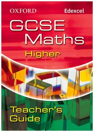 Oxford GCSE Maths for Edexcel: Higher Teacher's Guide