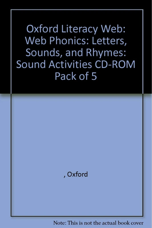 Oxford Literacy Web: Web Phonics: Letters, Sounds, and Rhymes: Sound Activities CD-ROM Pack of 5