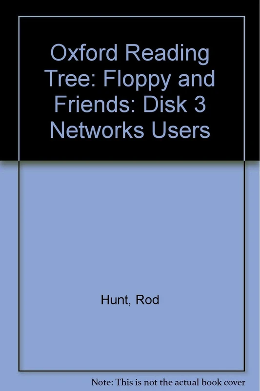 Oxford Reading Tree: Floppy and Friends: Disk 3 Networks Users