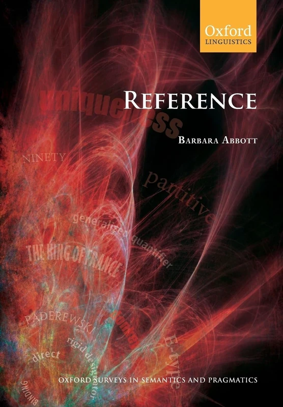 Reference (Oxford Surveys In Semantics And Pragmatics): 02