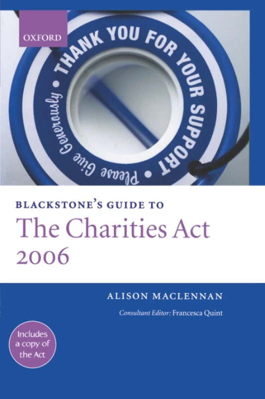 Blackstone's Guide to the Charities Act 2006