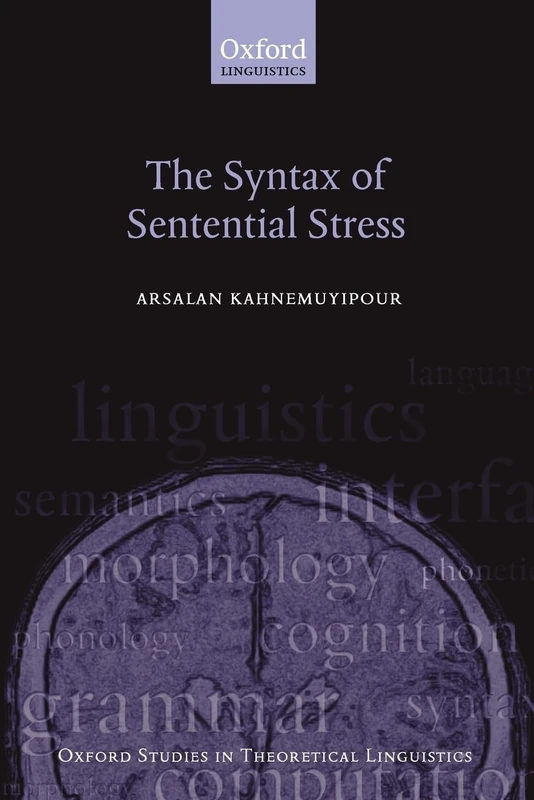 The Syntax Of Sentential Stress (Oxford Studies In Theoretical Linguistics): 25 - Image 1
