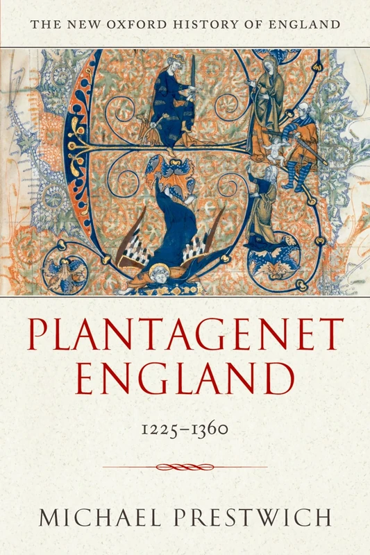 Plantagenet England 1225-1360 (New Oxford History of England)