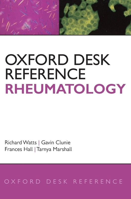 Oxford Desk Reference: Rheumatology (Oxford Desk Reference Series)